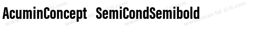 AcuminConcept SemiCondSemibold字体转换